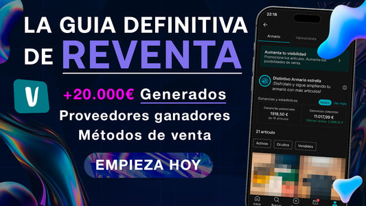 ¡GUÍA DE REVENTA DEFINITIVA!